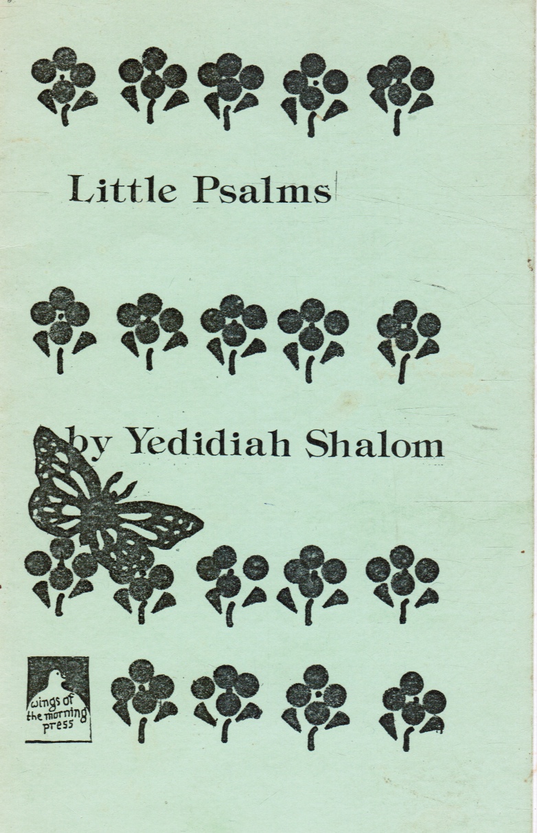 YEDIDIAH SHALOM (YAACOV DAVID SHULMAN) - Little Psalms