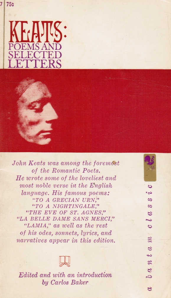 BAKER, CAROLOS (EDITOR) - Keats: Poems and Selected Letters