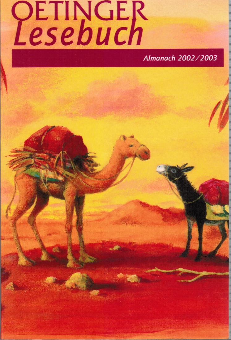 EDITORS - Oetinger Lesebuch. Almanach 2002/2003. 39. Jahrgang