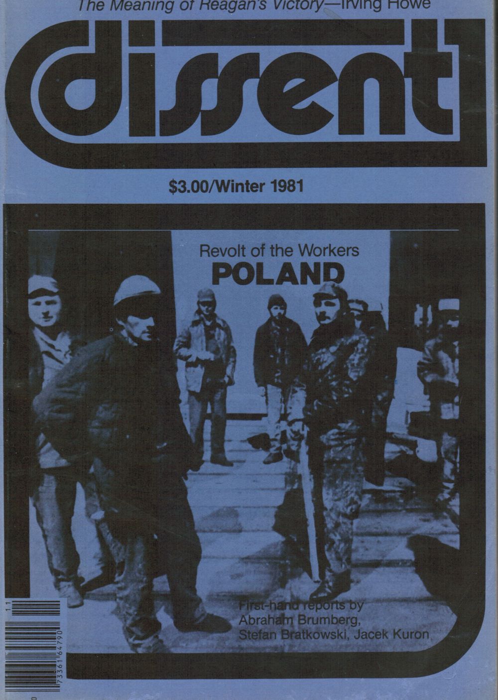 IRVING HOWE, MICHAEL WALTZER (EDITORS) - Dissent: Winter 1991 Aleksandr Solzhenitsyn, Poland, Afghanistan, Povert, Herbert Marcuse