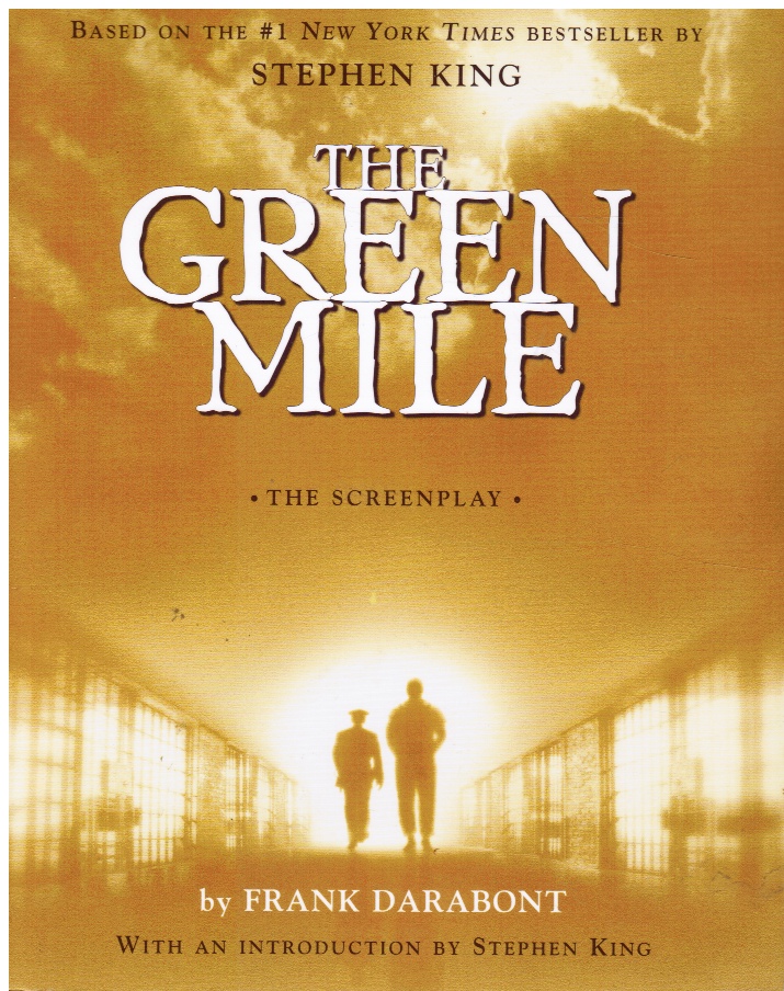 DARABONT, FRANK - The Green Mile: The Screenplay