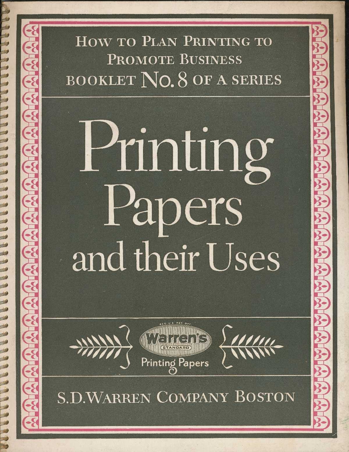 S. D. WARREN CO - Printing Papers and Their Uses: How to Plan Printing to Promote Business