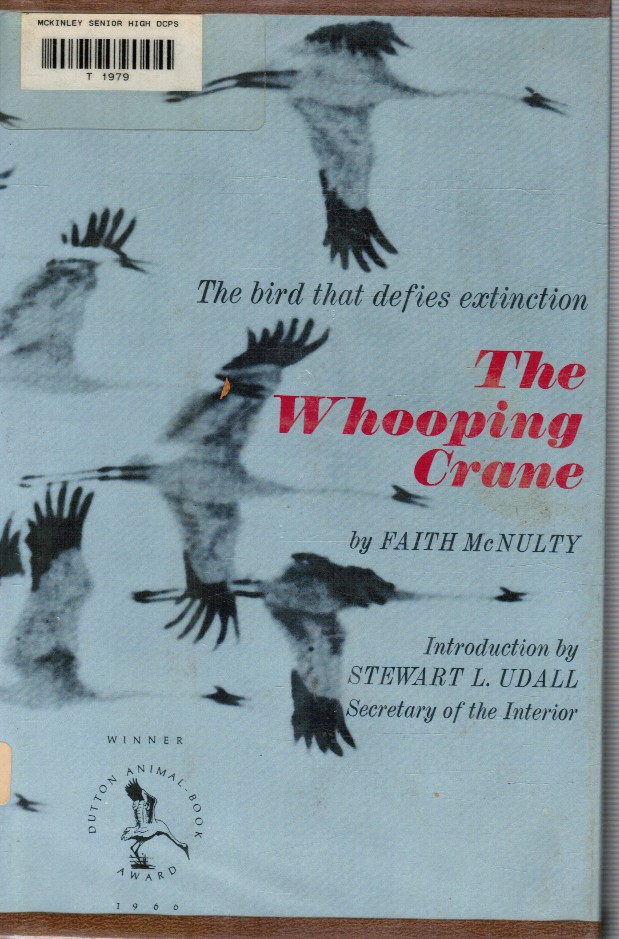 Image for The Whooping Crane: The Bird That Defies Extinction