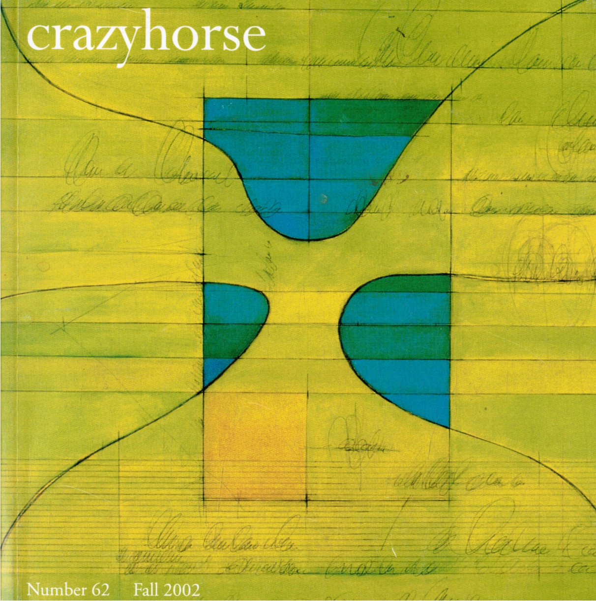 LOTT, BRET; PAUL ALLEN; CAROL ANN DAVIS - Crazyhorse: Number 62, Fall 2002