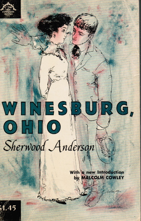 ANDERSON, SHERWOOD - Winesburg, Ohio