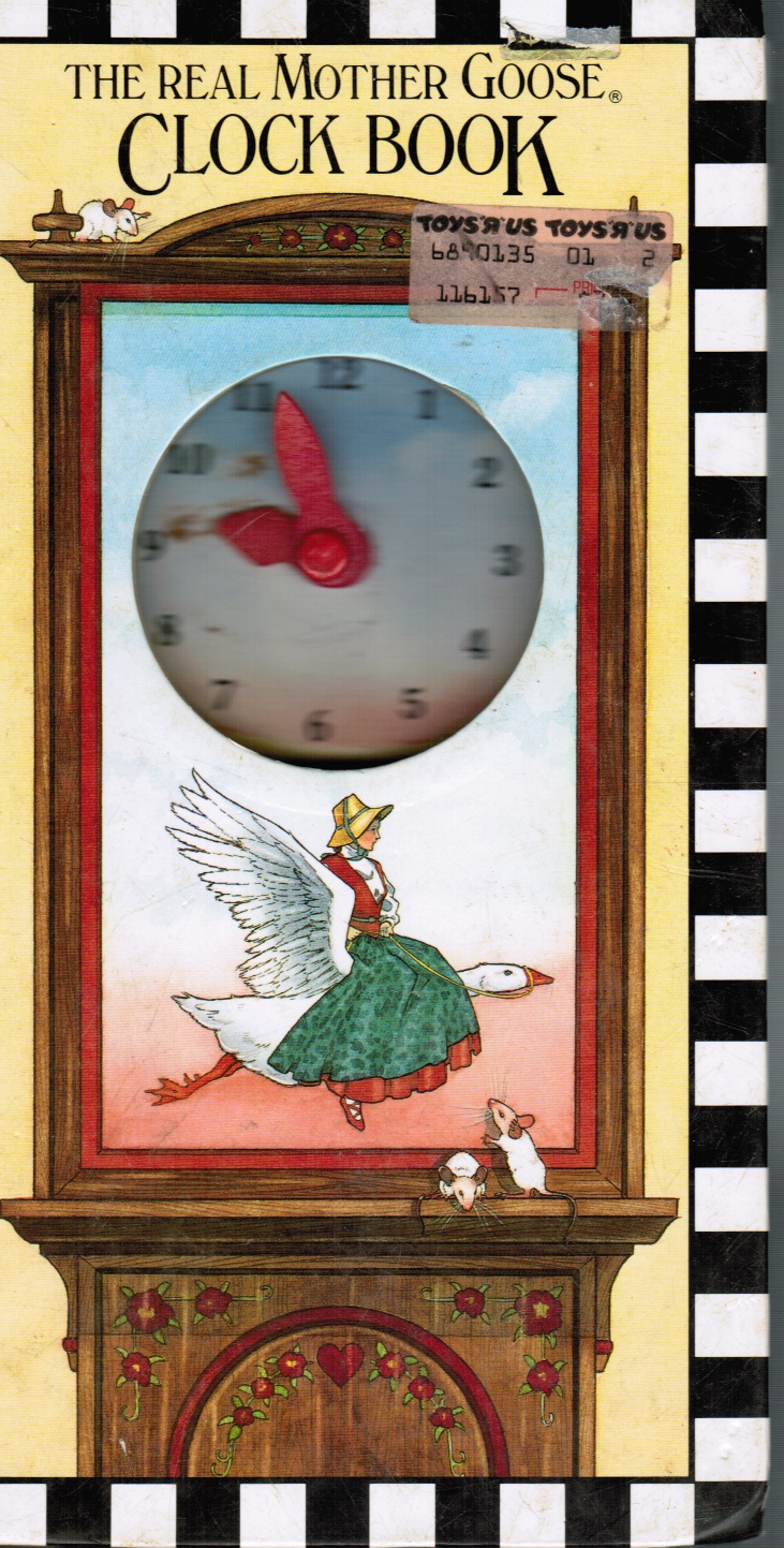 CHECKERBOARD PRESS - The Real Mother Goose Clock Book