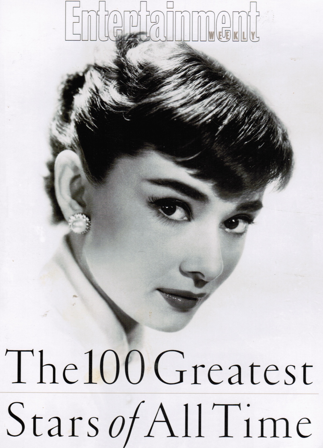 BURR, TY & INC. ENTERTAINMENT WEEKLY & GWINN. ALISON - The 100 Greatest Stars of All Time
