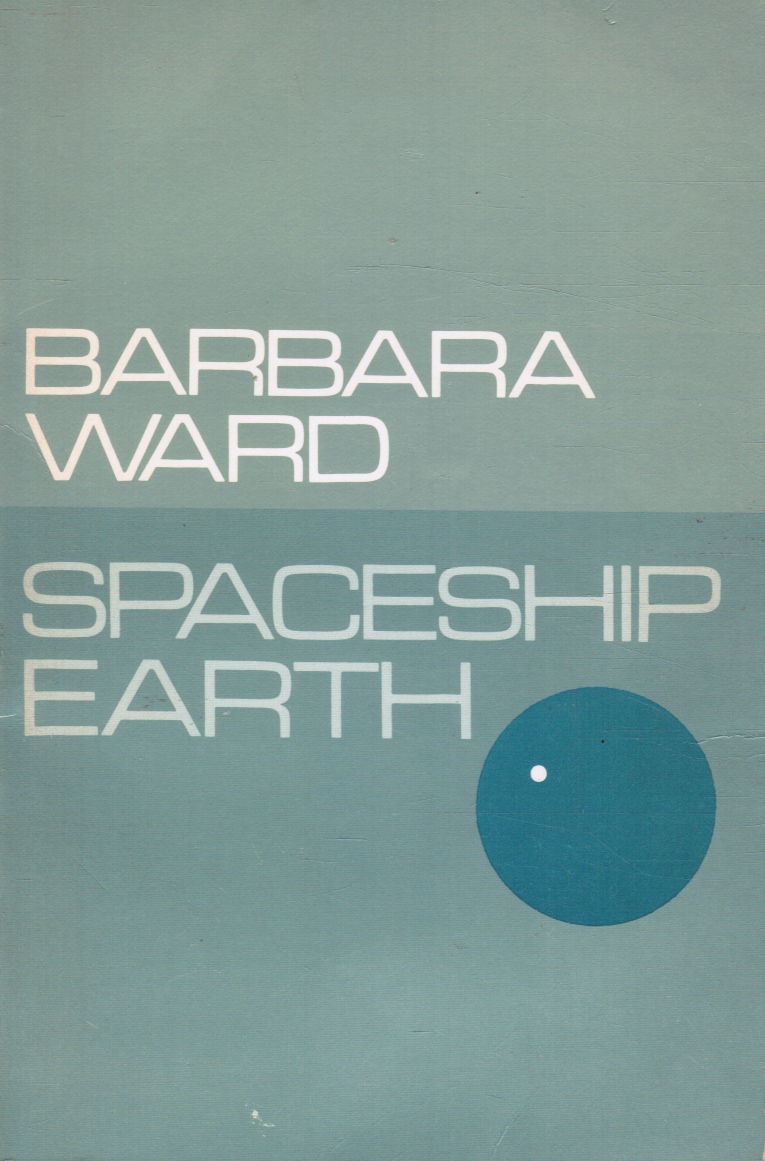 WARD, BARBARA - Spaceship Earth