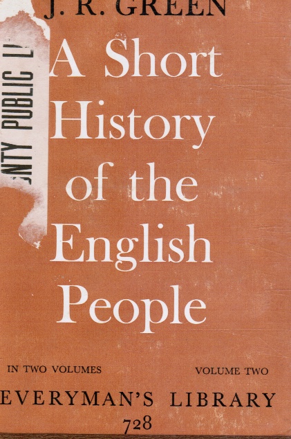GREEN, JOHN RICHARD - A Short History of the English People Volume 2 Everyman's Library