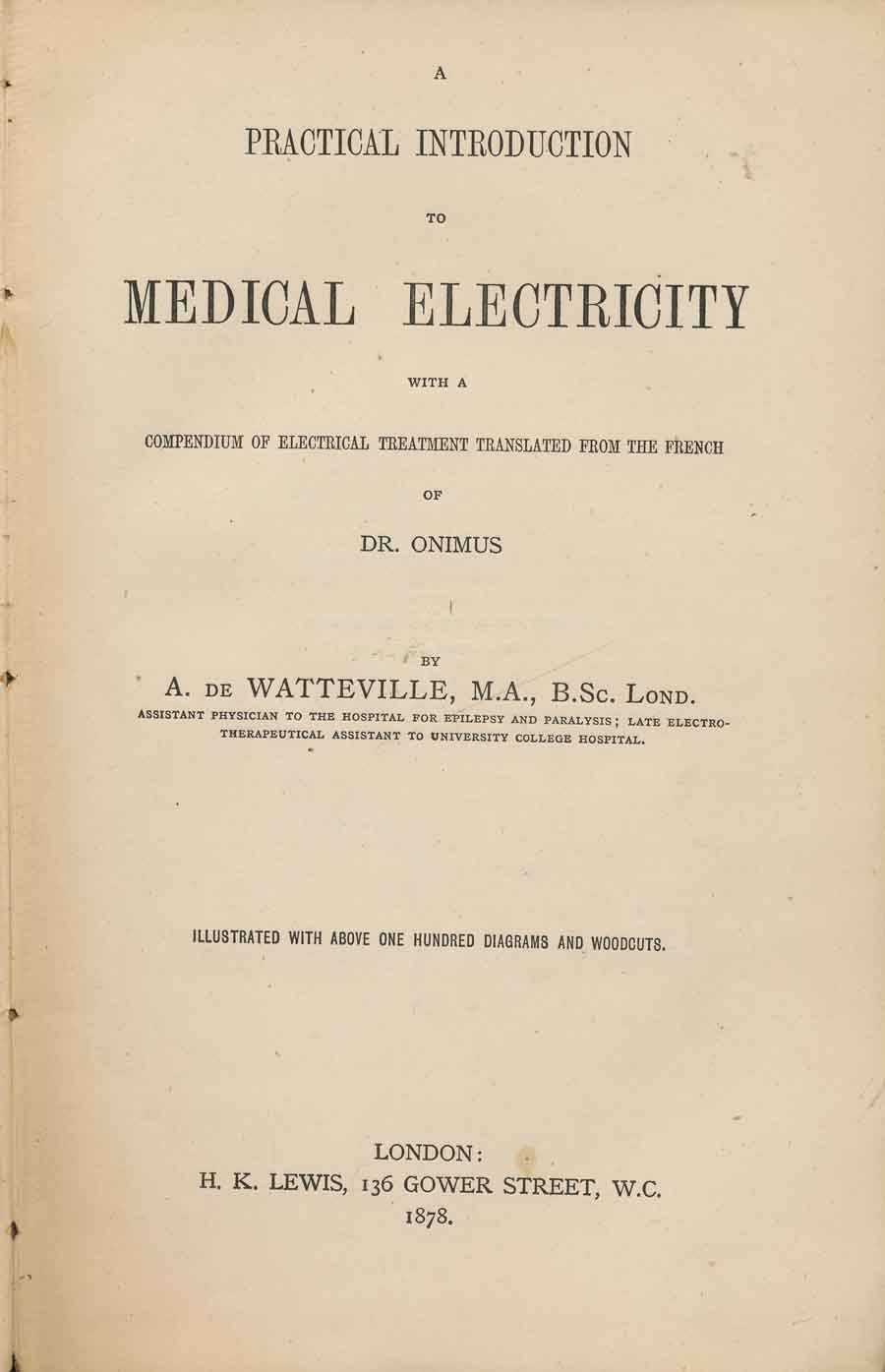WATTEVILLE, A. DE - A Practical Introduction to Medical Electricity