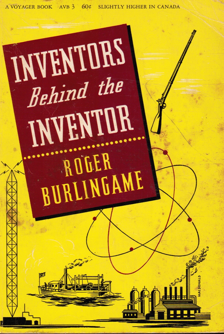 BURLINGAME, ROGER - Inventors Behind the Inventor