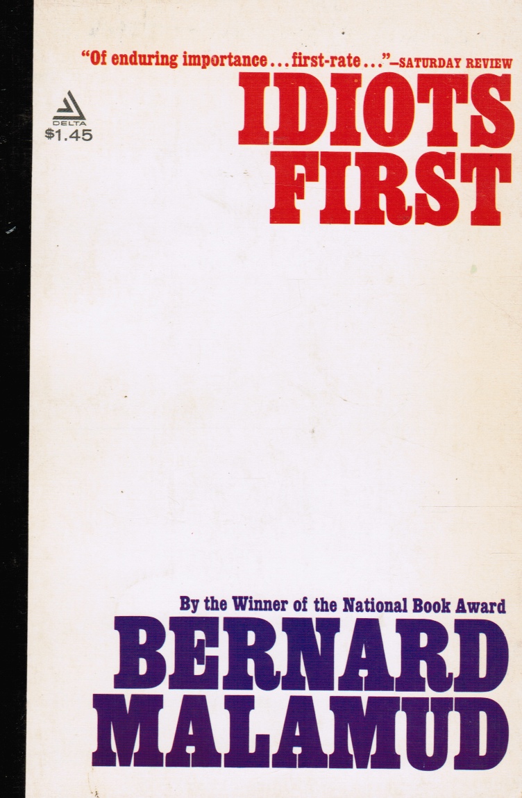 MALAMUD, BERNARD - Idiots First