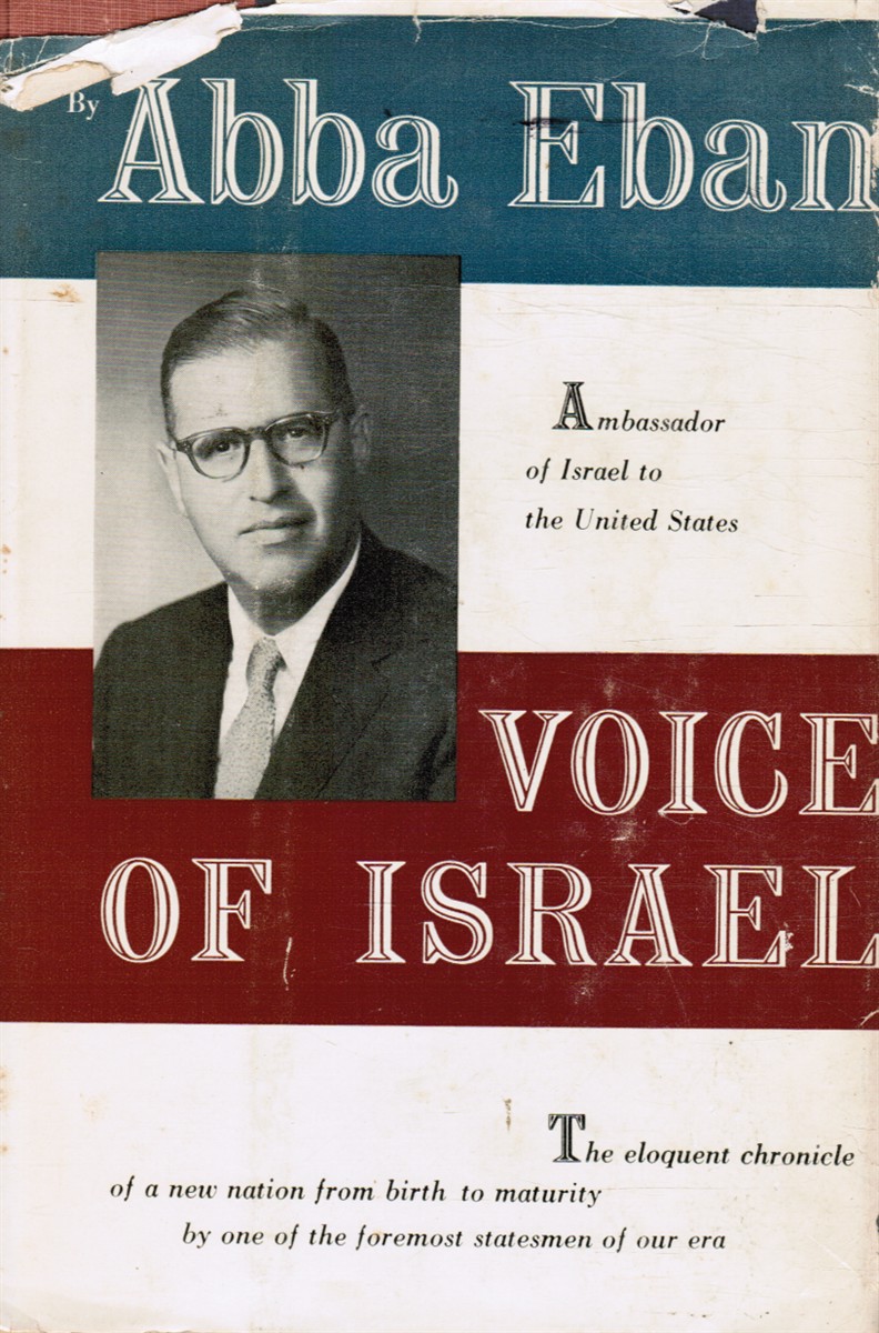 EBAN, ABBA - Voice of Israel: Ambassador of Israel to the United States