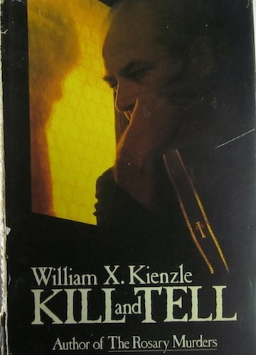 KIENZLE, WILLIAM X - Kill and Tell