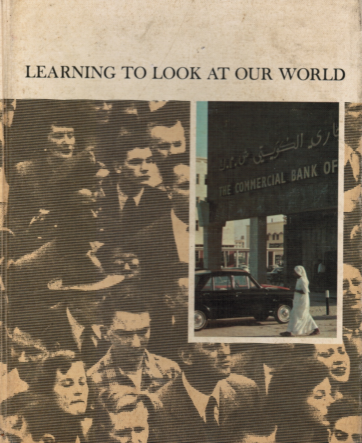 COOPER, KENNETH S - Learning to Look at Our World