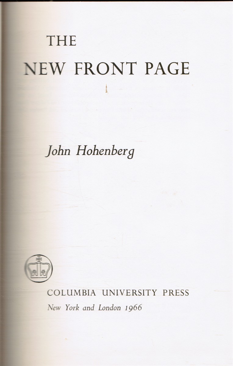 HOHENBERG, JOHN - The New Front Page