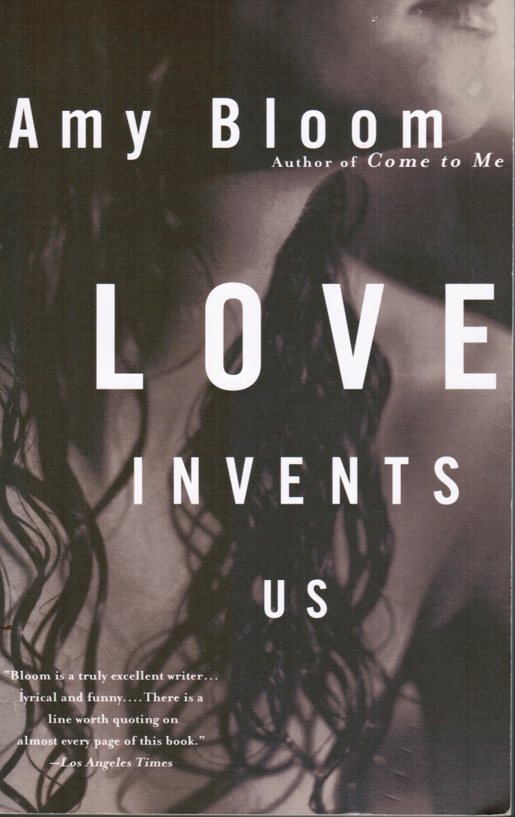 BLOOM, AMY - Love Invents Us