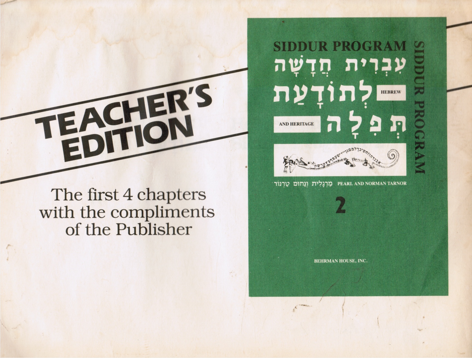 TARNOR, PEARL AND NORMAN TARNOR - Hebrew and Heritage Siddur Program 2 = Ivrit Hadashah le-Toda'at Tefilah 2