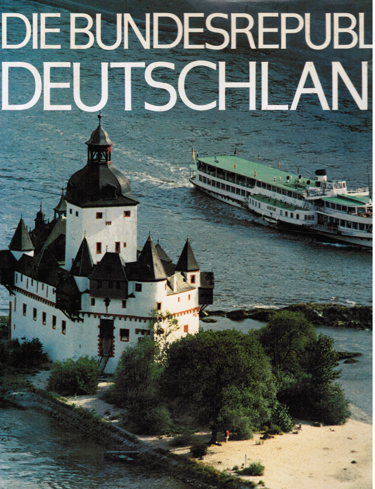 KASTER, LOTHAR - Die Bundesrepublik Deutschland: The Federal Republic of Germany, la Republique Federale D'allemagne