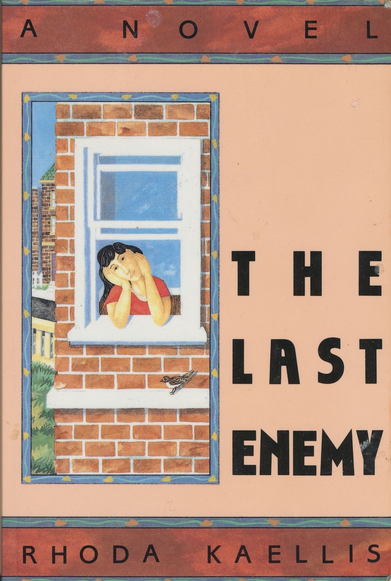 KAELLIS, RHODA - The Last Enemy