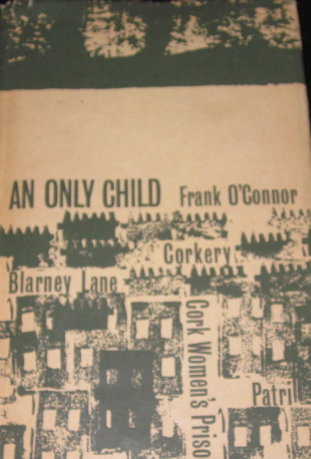 O'CONNOR, FRANK - An Only Child