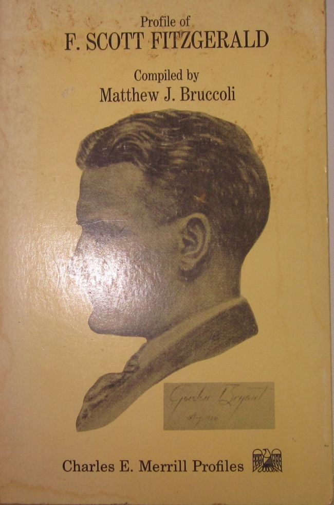 BRUCCOLI, MATTHEW (COMPILER) - Profile of F. Scott Fitzgerald