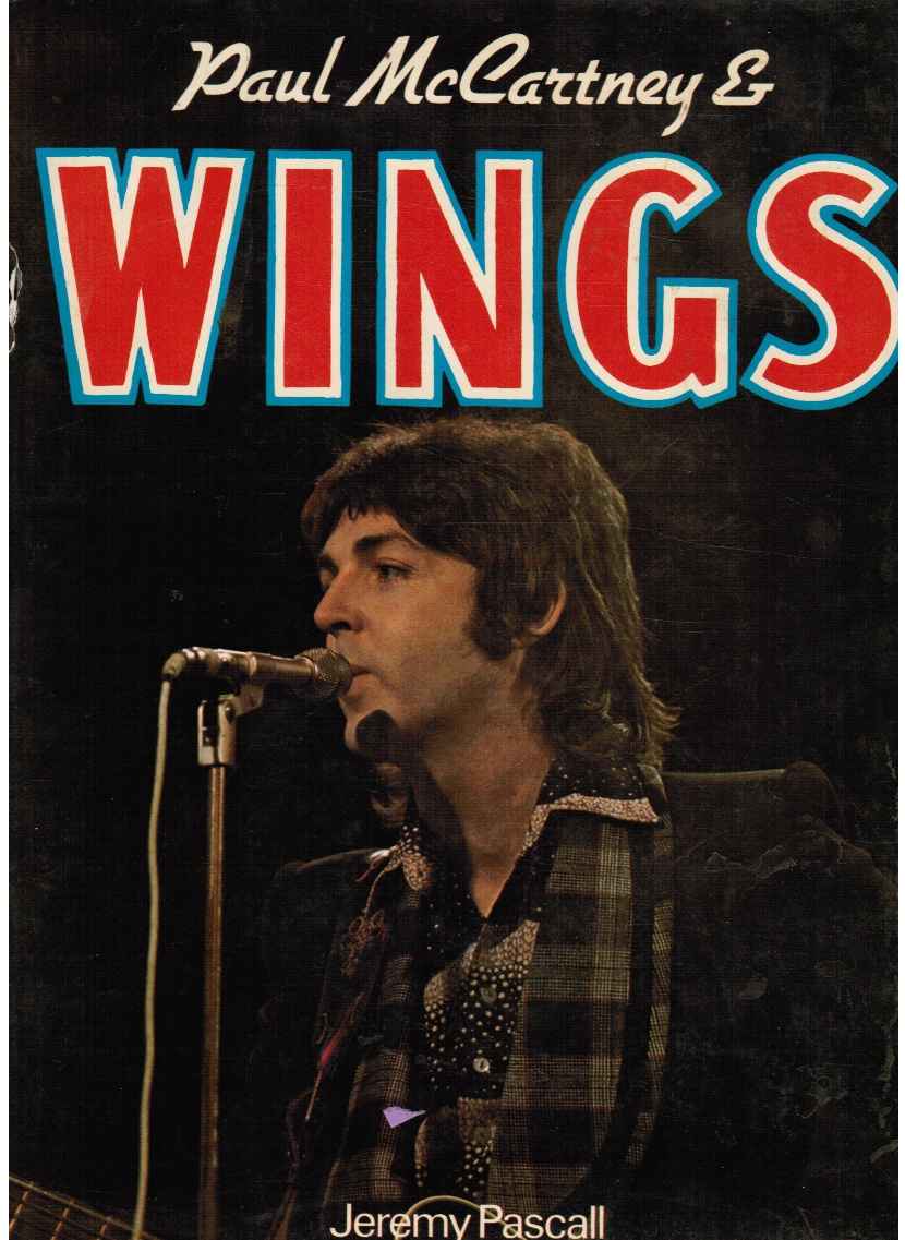 Paul mccartney wings 2024. Paul MCCARTNEY Wings. Popfoto 1975 Wings MCCARTNEY. Книга пола Маккартни. Paul MCCARTNEY - so Bad.