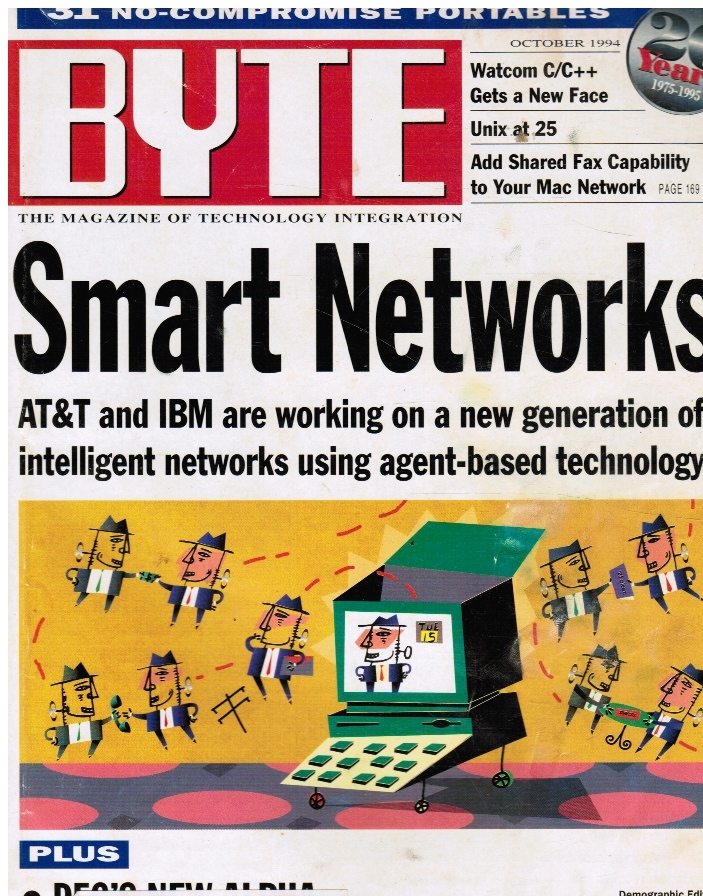 DENNIS ALLEN, EDITOR-IN-CHIEF - Byte Magazine October 1984 Smart Networks