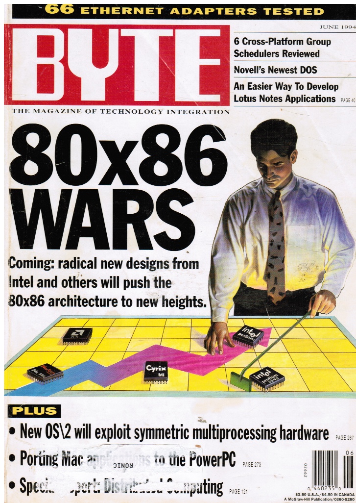 DENNIS ALLEN, EDITOR-IN-CHIEF - Byte Magazine June 1994 80x86 Wars