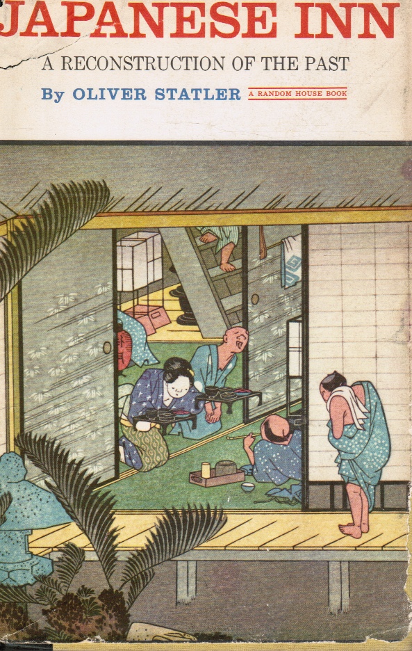 STATLER, OLIVER - Japanese Inn: A Reconstruction of the Past