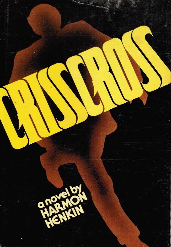 HENKIN, HARMON - Crisscross