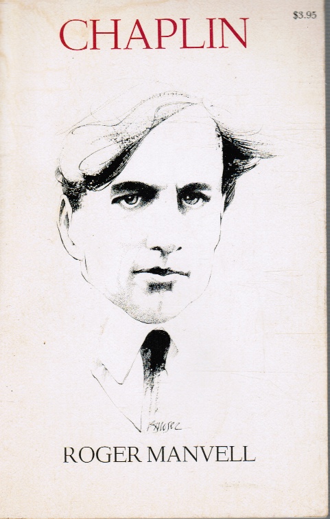 MANVELL, ROGER - Chaplin