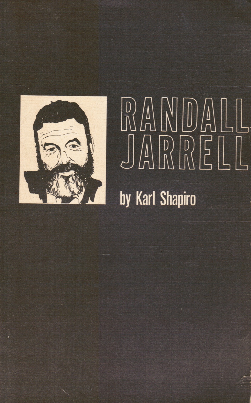 SHAPIRO, KARL JAY - Randall Jarrell