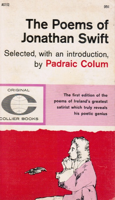 SWIFT, JONATHAN; COLUM, PADRAIC - The Poems of Jonathan Swift