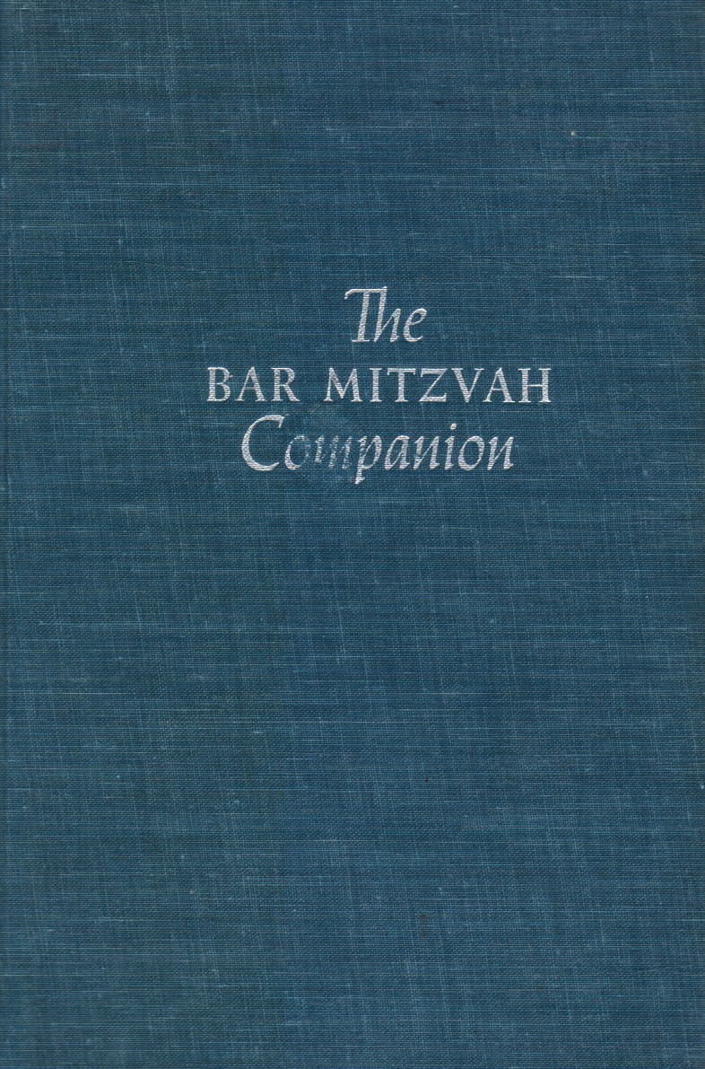 GREENBERG, SIDNEY; ROTHBERG, ABRAHAM - The Bar Mitzvah Companion