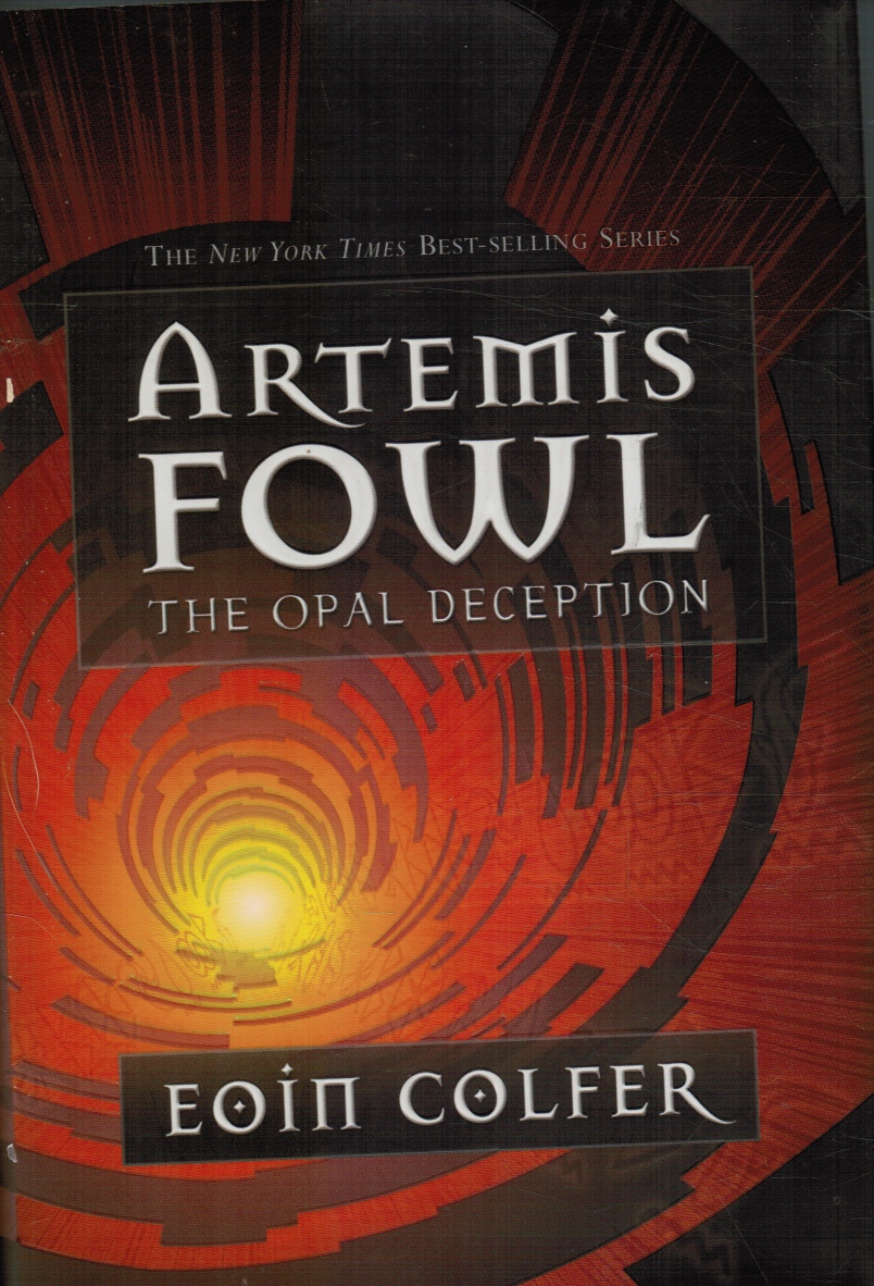 Opal Deception, The-Artemis Fowl, Book 4 - by Eoin Colfer (Paperback)