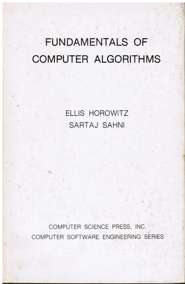 HOROWITZ, ELLIS &  SARTAJ SAHNI - Fundamentals of Computer Algorithms (Autographed)