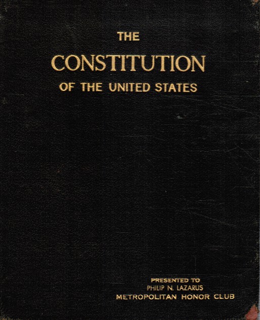 EDITORS, RAND MCNALLY - The Constitution of the United States - Also the Declaration of Independence and Lincoln's Gettysburg Address