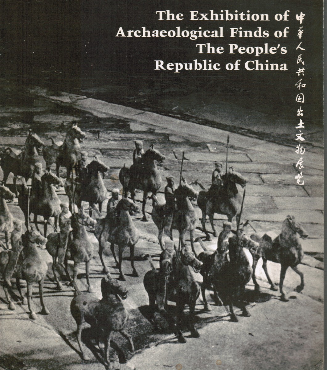 NATIONAL GALLERY OF ART - The Exhibition of Archaeological Finds of the People's Republic of China