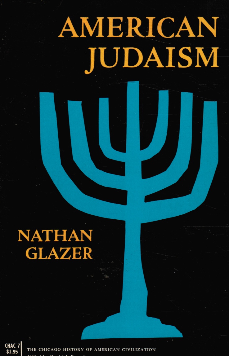 GLAZER, NATHAN - American Judaism