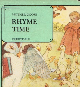 DERRYDALE - Mother Goose Rhyme Time