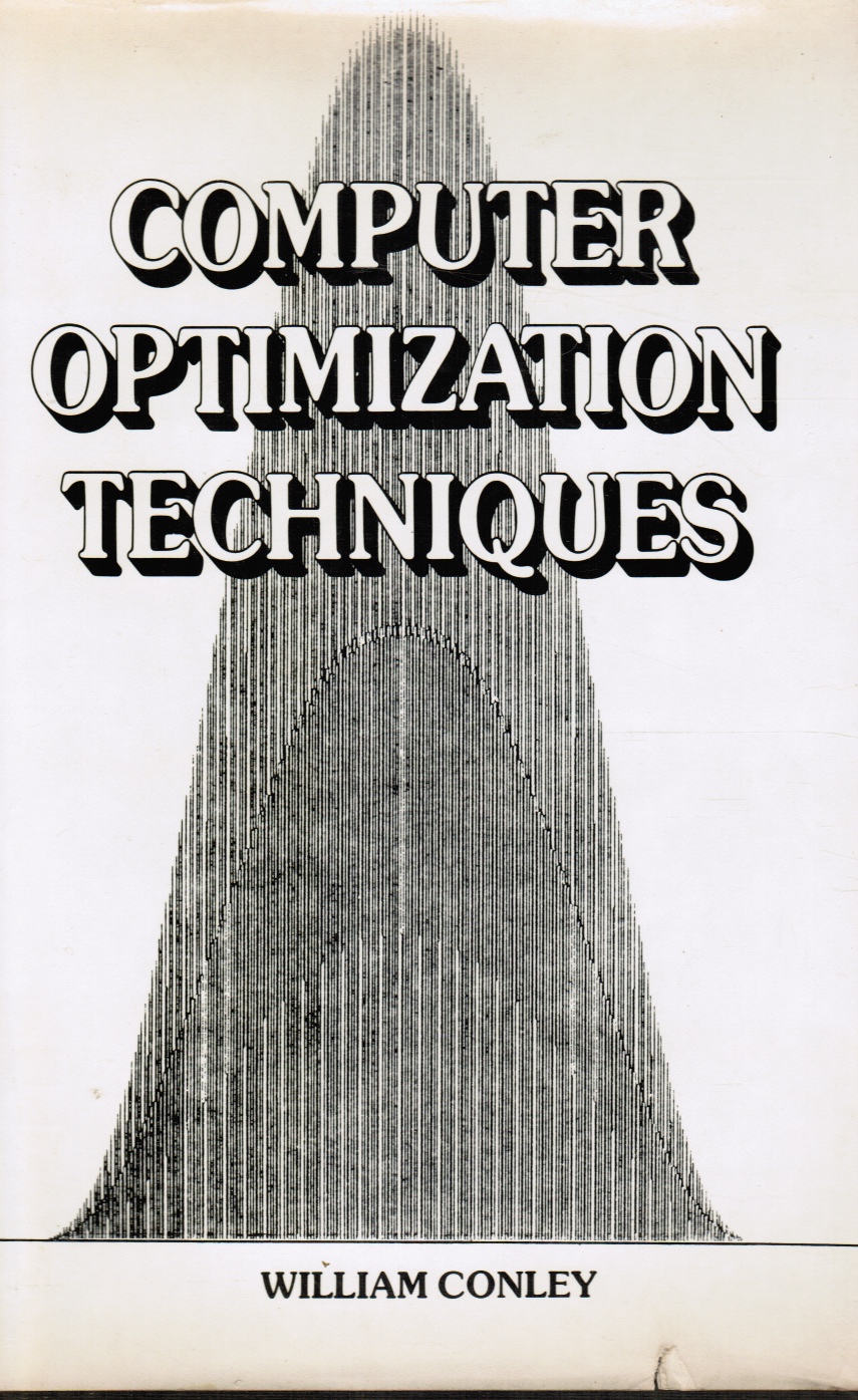 CONLEY, WILLIAM - Computer Optimization Techniques