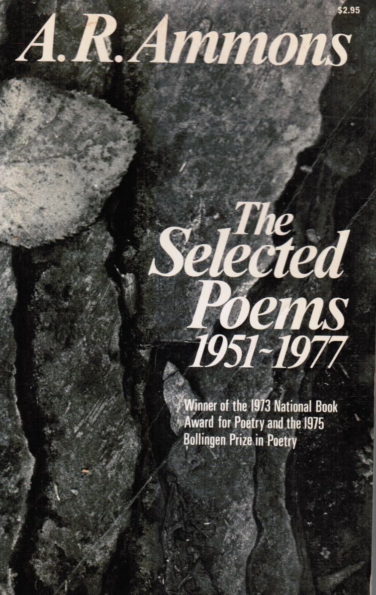 AMMONS, A. R. - The Selected Poems, 1951-1977
