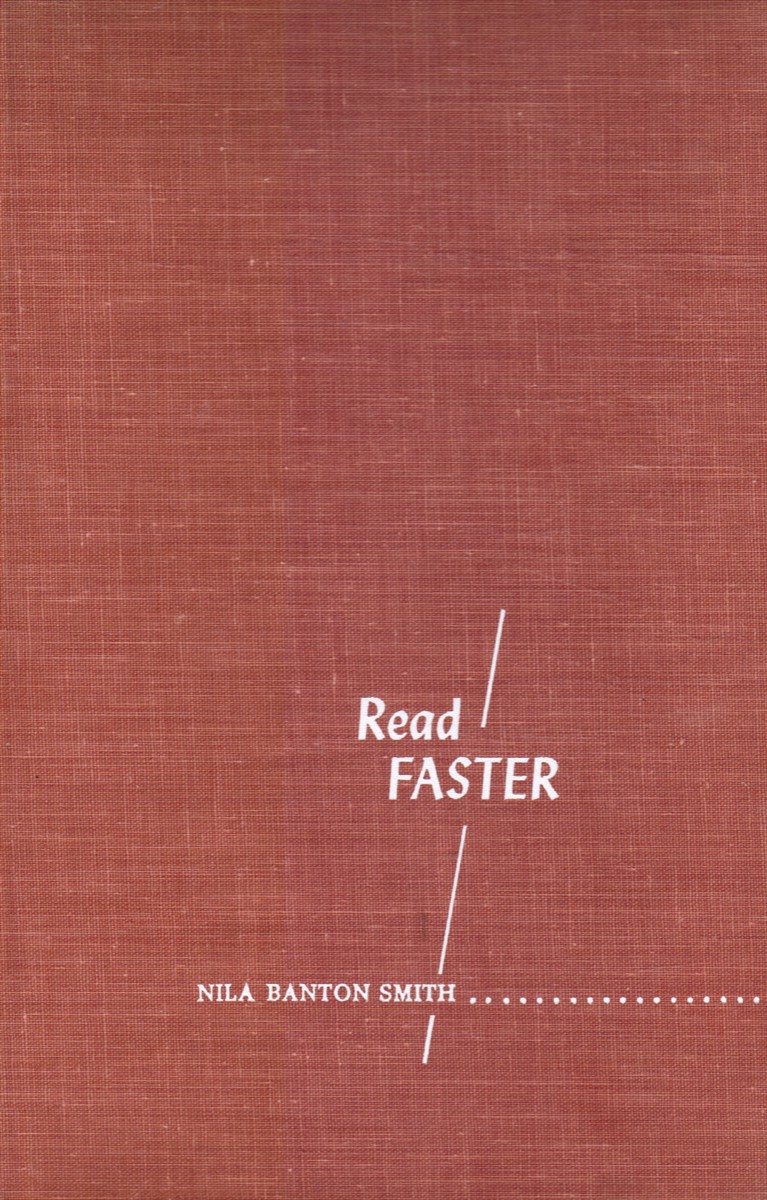 SMITH, NILA BANTON - Read Faster, and Get More from Your Reading