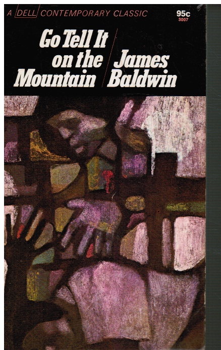 BALDWIN, JAMES - Go Tell It on the Mountain