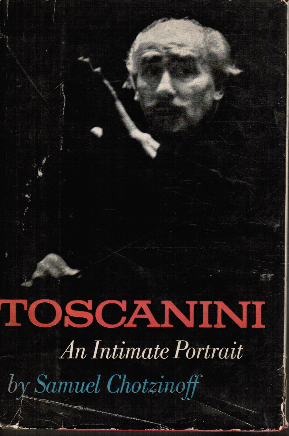 CHOTZINOFF, SAMUEL - Toscanini