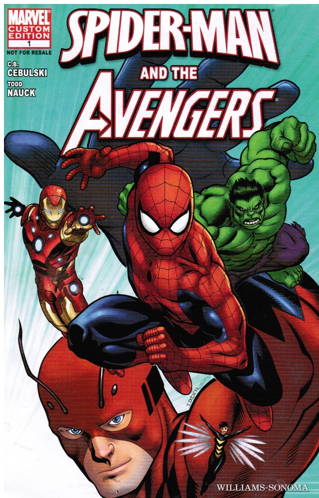 ALAN FINE, EVP; DAN BUCKLEY, PUBLISHER & PRESIDENT - Spider-Man and the Avengers (Williams-Sonoma)