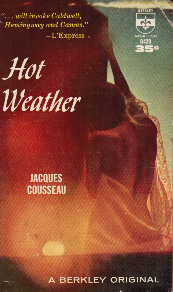 COUSSEAU, JACQUES - Hot Weather