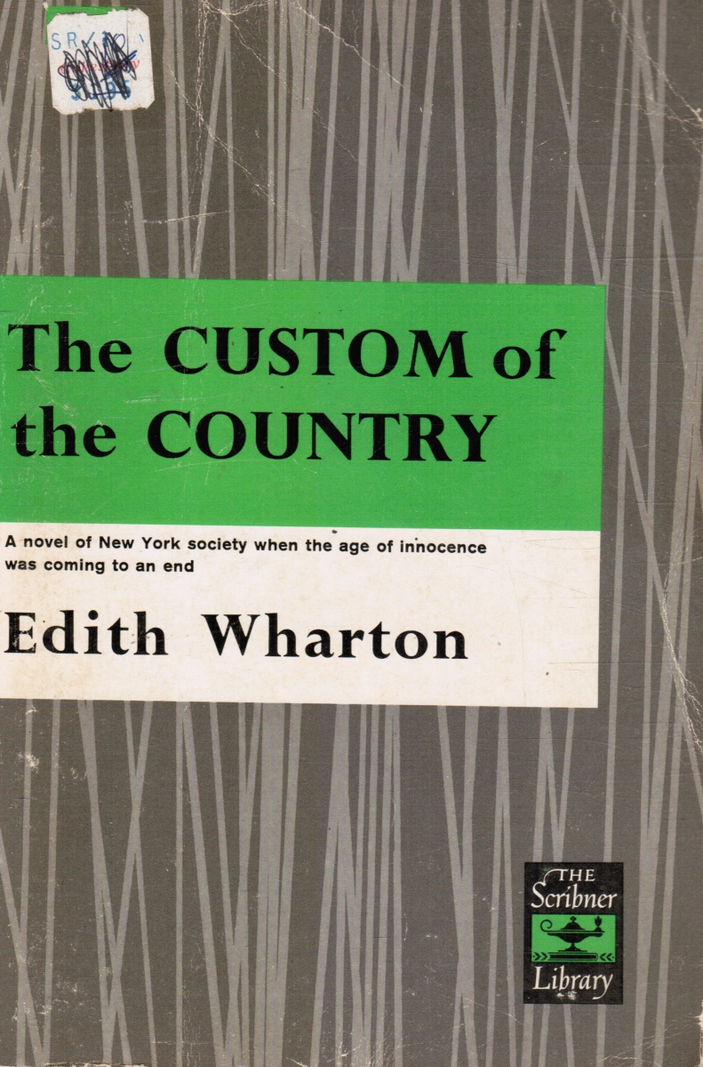 WHARTON, EDITH - The Custom of the Country