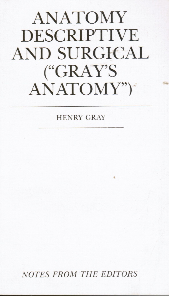 POYNTOR, F. N. L; HENRY GRAY - Anatomy Descriptive and Surgical (Gray's Anatomy)